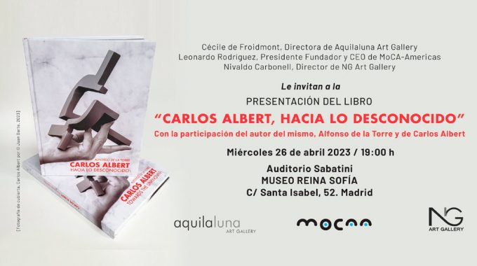 Presentación Oficial Del Nuevo Libro “CARLOS ALBERT, HACIA LO DESCONOCIDO”
